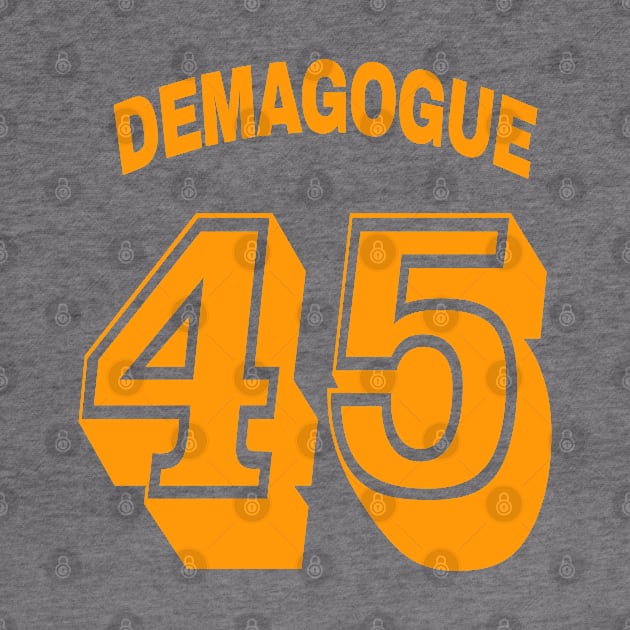 Demagogue 45 - Front by SubversiveWare